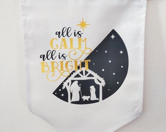 Stoffwimpel | All is calm all is bright | Deko | Geschenk | Weihnachten | Krippe | Christlich | Wanddekoration | Wandbehang | Banner | Jesus