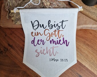 Du bist ein Gott, der mich sieht | 1. Mose 16, 13 | Stoffwimpel | Dekoration | Wanddeko | Geschenk | Christlich | Bibelvers | Glaube | Bibel