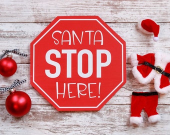 Santa stop here sign, stop sign, Christmas sign, wood sign, holiday wall decor, holiday decor