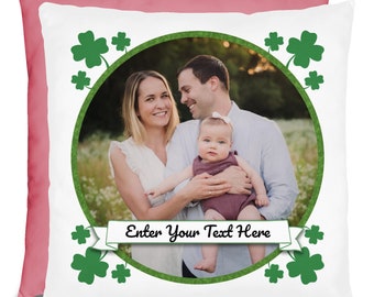 Personalized St Patrick's Day Photo Pillow - Custom Pillow - Personalized Pillow - Custom Pillow