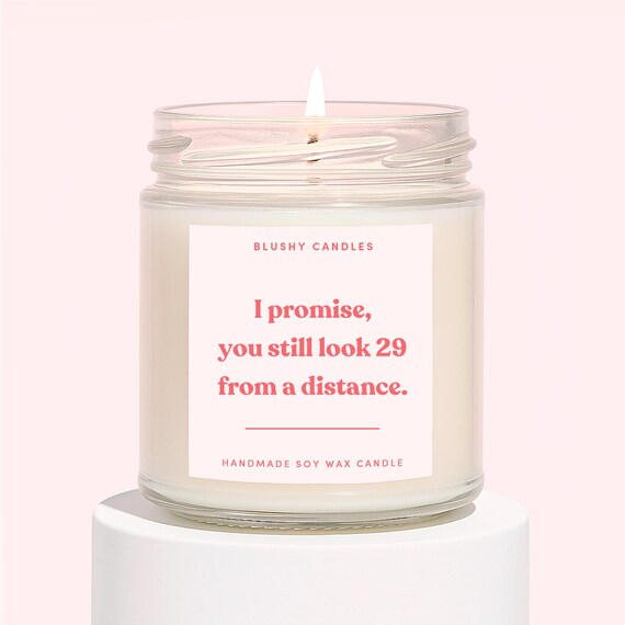 30th Candle | Funny Candle Gift For Her 30th Birthday | You Still Look 29 From a Distance Candle Gifts