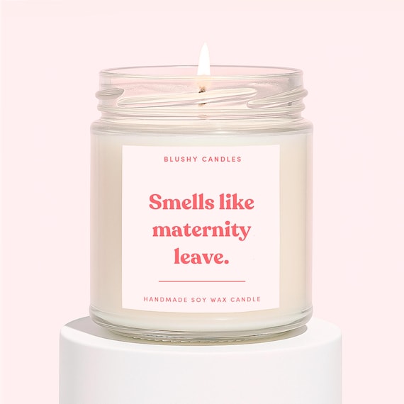 Pregnancy Candle | Funny Maternity Leave Gift For Coworkers | Pregnant Coworker Candle Gift | Smells Like Maternity Leave Candle Gift
