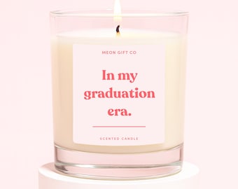 Graduation Candle Gift, Funny Graduation Gift For Her, Graduated Candle, In My Graduation Era Label