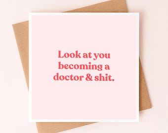 Carte drôle de docteur pour un nouveau docteur | Je pense que vous deviendrez médecin