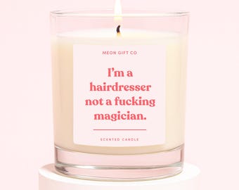 Hairdresser Candle Gifts For Her | Funny Gift For My Hair Stylist