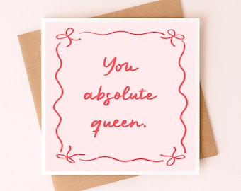 Carte de l'amitié pour mon meilleur ami | Vous la reine absolue