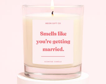 Newly Engaged Candle | Getting Married Gift For Friend | Getting Married Candle Label