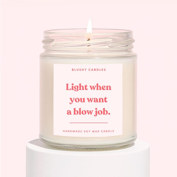 Relationship Gifts | Funny Couples Candle | Soy Wax Candle | Light When You Want a BJ Candle
