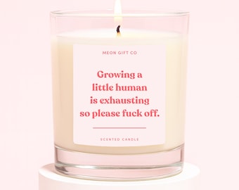 New Mum To Be Gifts | Funny New Mum Candle For Her | Candles For Mums To Be | Growing Tiny Human Is Exhausting Candle Label