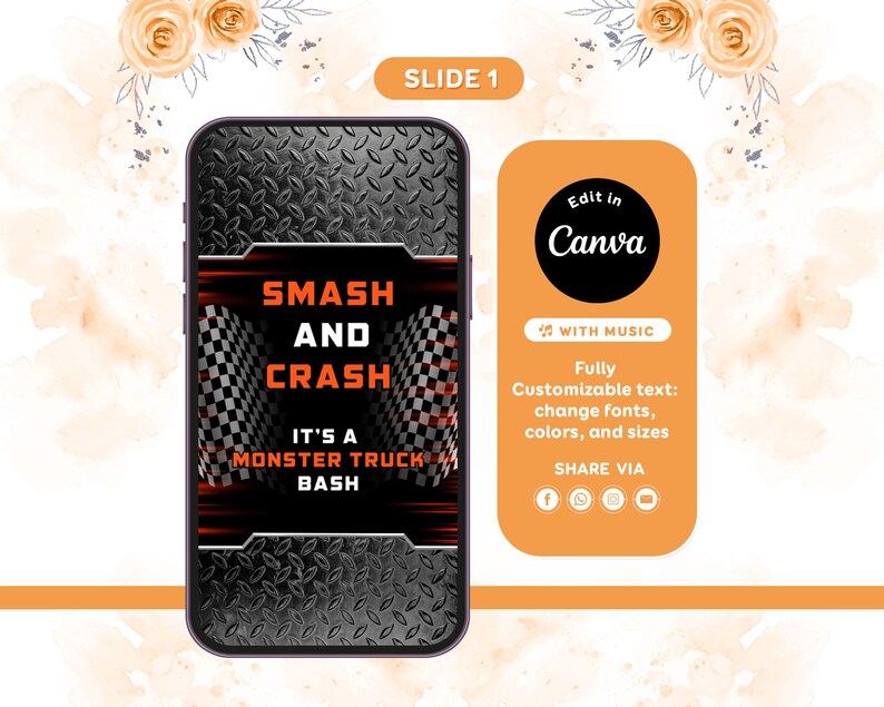 Pu&ograve; includere: Uno schermo di smartphone che mostra un invito digitale con sfondo in lamiera striata nera, grafiche a scacchi e testo arancione SMASH AND CRASH IT'S A MONSTER TRUCK BASH. Accanto, un pannello arancione con il marchio Canva.