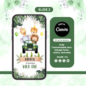 May include: A smartphone screen displays a jungle-themed birthday invitation. The design features a green jeep carrying cartoon animals, including a giraffe, elephant, tiger, and lion. Text reads "Andrew is turning a WILD ONE."