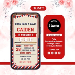 K&ouml;nnte beinhalten: Eine digitale Einladung auf einem Smartphone-Bildschirm mit Baseball-Motiv. Die Einladung lautet: "Come Have a Ball! Caiden is Turning 7." Details wie Datum, Uhrzeit und Ort sind angegeben. Rechts befindet sich eine rote Grafik mit "Edit in Canva".