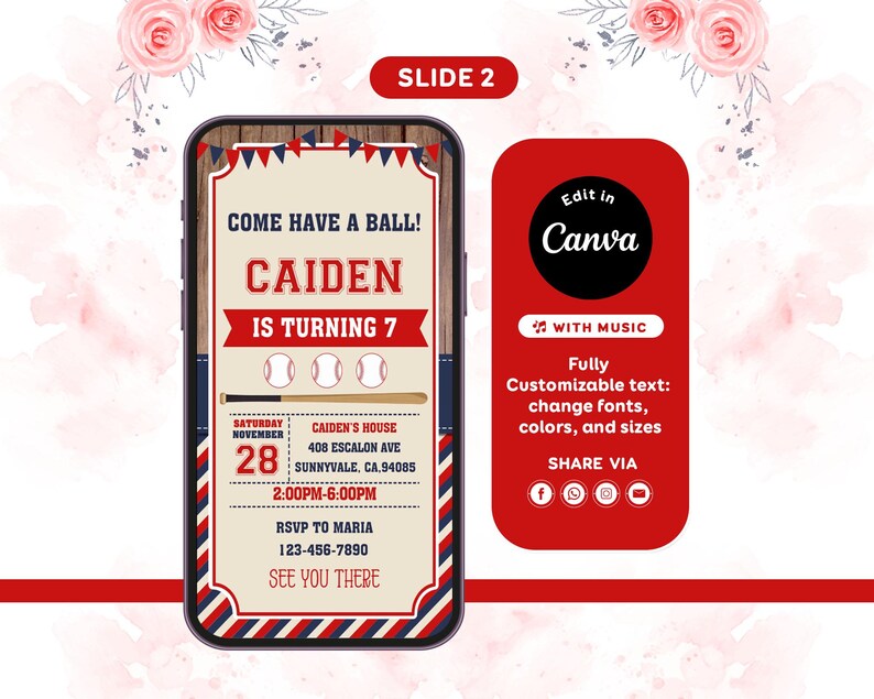 K&ouml;nnte beinhalten: Eine digitale Einladung auf einem Smartphone-Bildschirm mit Baseball-Motiv. Die Einladung lautet: "Come Have a Ball! Caiden is Turning 7." Details wie Datum, Uhrzeit und Ort sind angegeben. Rechts befindet sich eine rote Grafik mit "Edit in Canva".
