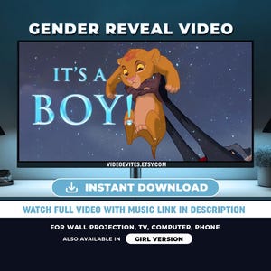 Könnte beinhalten: Ein digitales Gender-Reveal-Video auf einem Bildschirm mit einem Zeichentrick-Löwenbaby und dem Text IT'S A BOY. Die Grafik enthält den Text GENDER REVEAL VIDEO, INSTANT DOWNLOAD, WATCH FULL VIDEO WITH MUSIC LINK IN DESCRIPTION und GIRL VERSION.