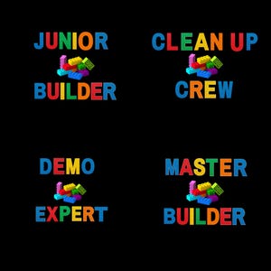 Master Builder Group Digital Print, Demo Expert, Clean Up Crew, Junior Builder , Building Bricks Blok Nerd Kid , Building Blocks