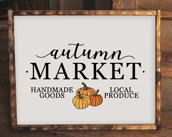 Autumn Market SVG Files, Autumn svg, Fall Sign svg, SVGs for Signs, Cut File Cricut, Digital Cut Files, Commercial Use