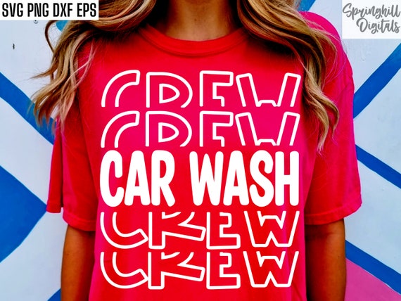 【Crazy Car Wash Crew】CAR WASH CREW SWEATSHIRTS Car Wash Crew Svg, Car Wash Worker Png, Car Wash Fundraiser