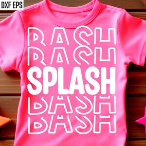 May include: A bright pink t-shirt with the words "RASH, SPLASH, DASH" in white block letters. The shirt is short-sleeved and has a round neckline. The image also includes star-shaped decorations in orange and pink.
