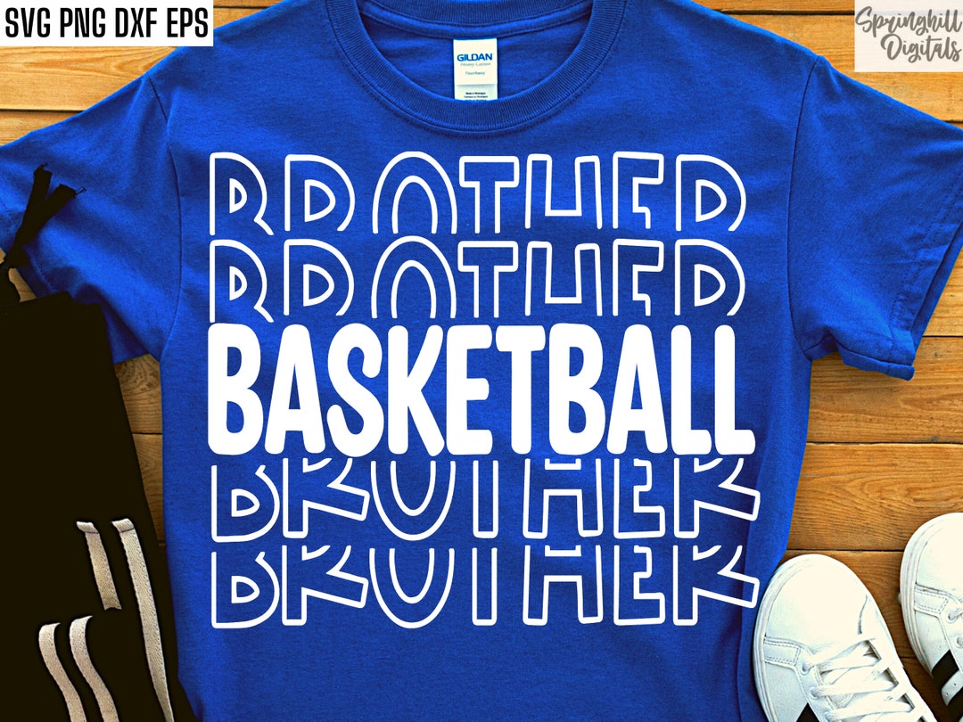 Basketball Brother Svg Sports Season Cut Files Bball Bro Quote Back to School Tshirt Designs