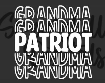 May include: White text on a black background reads "Grandma Patriot" with the word "Grandma" repeated four times, twice above and twice below the word "Patriot".