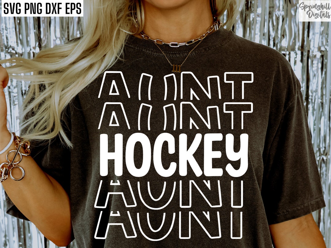 Hockey Aunt Svg Hockey Auntie Pngs Ice Hockey Cut File Roller Hockey