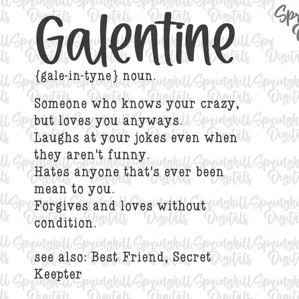 Galentine Definition, Vday Svgs, Galentine Shirt Svgs, Best Friend Cut Files, Valentines Day Svgs, Bestie V-day Svgs, Heart Cut Files, Funny