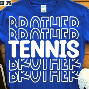 Tennis Brother Svg | Camisa de Tênis Pngs | Família Correspondente Svgs | Citação de Tênis | Desenhos de Camisetas | Tênis de Ensino Médio | Camiseta de Tênis Universitário