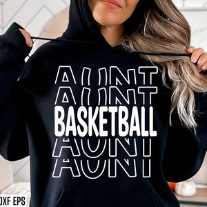 Tante de basket-ball Svg | Sweat à capuche de basket-ball Pngs | Citations de tante | Conception de t-shirts Bball | Basket-ball au lycée | Collège | Collège Svgs