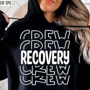 Genesungsbesatzung | Genesungs-Svgs | Genesungs Shirt Pngs | Reha Zitate | Reha Tshirt Designs | Recover Cut Files | Cricut Schmuck