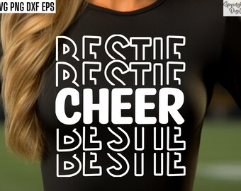 Cheer Bestie Svg | Cheer Team Pngs | Girls Cheer Shirt Designs | Cheerleader Cut Files | Cheerleading Best Friend | Cheer Squad Tshirt Quote