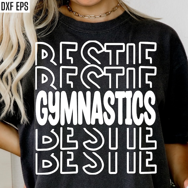 Gymnastics Bestie Svg | Gymnast Shirt Pngs | Best Friend Cut File | Gymnast Tshirt Design | Gymnastics Family | Girls Gymnastic Class Svgs