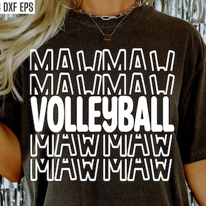 Volleyball Mawmaw Svg | Volleyball Grandma T-shirt | Vball Season Cut File | Sports Family Tshirt Quote | High School Sports | Middle School