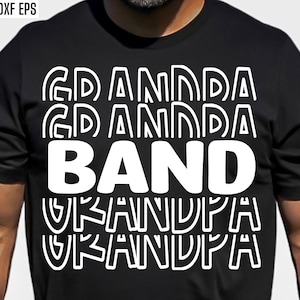 Band Grandpa Svg | Band Pngs | High School Band | Marching Band Svgs | T-shirt Designs | High School Svgs | Middle School Band Cut Files