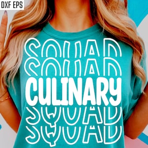 May include: A turquoise blue t-shirt with the text "Culinary Squad" in white outlined letters. The text is repeated in a stacked, layered design.