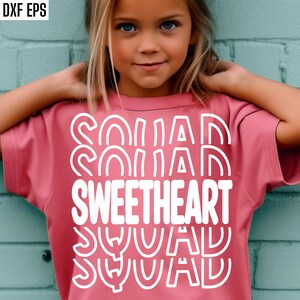 Sweetheart Squad Svg, Saint-Valentin, Pngs Vday, modèles de T-shirt petite fille, Tshirt V-day, Be Mine Svg, fichiers coeur, Cricut Svg
