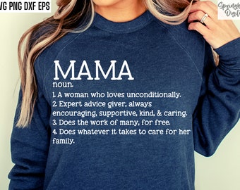 Mama Definition SVG | Mother's Day T-shirt Design (Digital Download)
