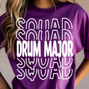 Drum Major Squad Svg, Band Mom Png, High School Band, Marching Band Svgs, T-shirt Quote, Middle School, Junior High Band Tshirt Design, Drum