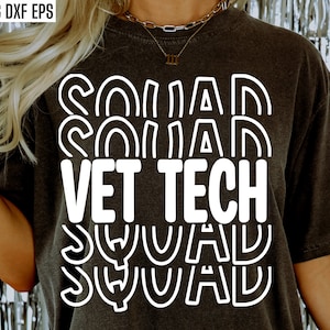May include: A black t-shirt with white text that reads "Vet Tech Squad" in a retro, wavy font.