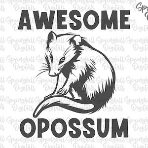 Impressionnant Opossum Svg, Svgs drôles de T-shirt, Tshirt citation Pngs, fichiers de coupe animaux, fichiers Svg pour Cricut, modèles de chemise Possum, sublimation Png
