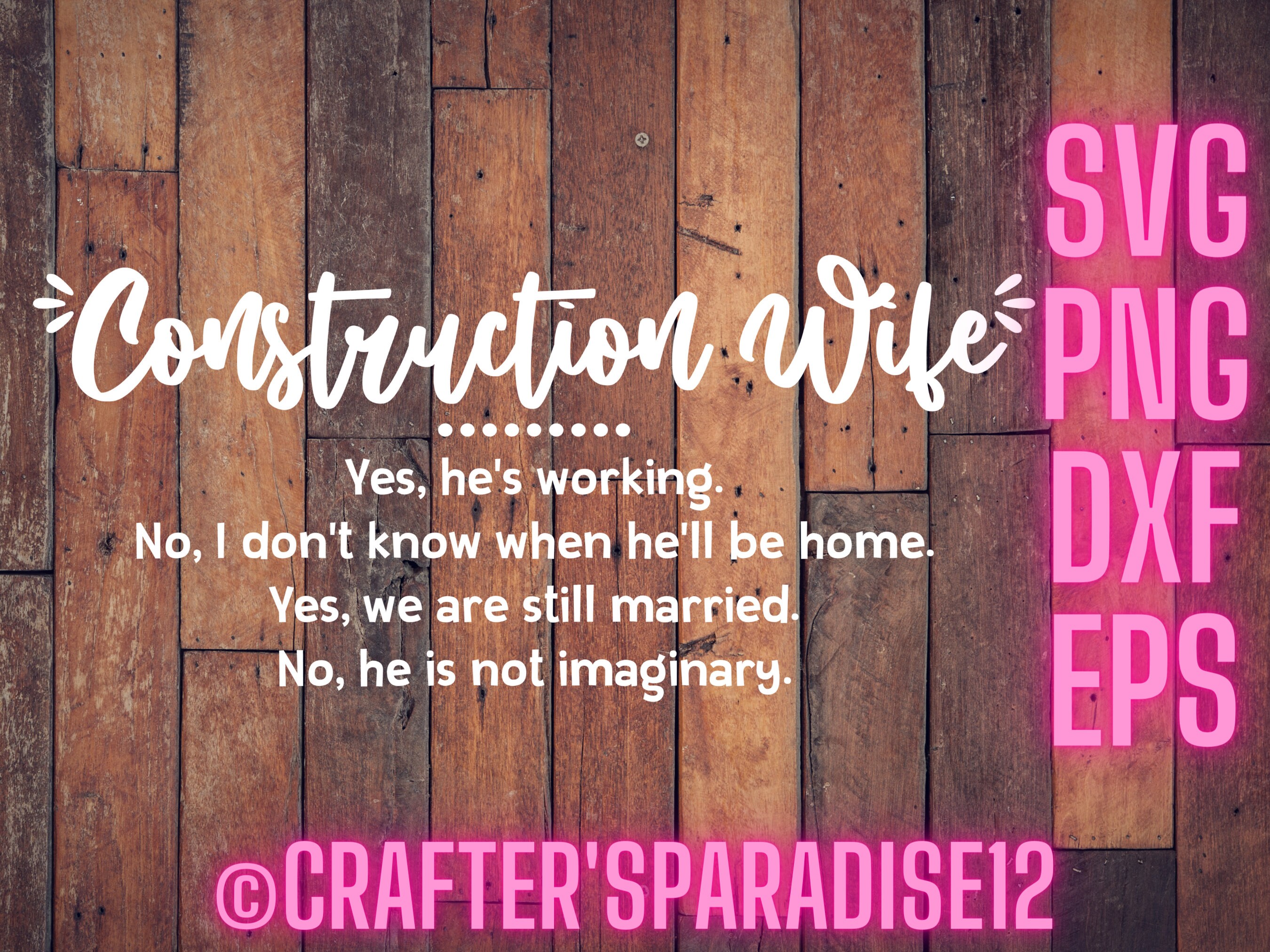 Construction Wife Svg Funny Wife Svgs Wife Quote Svg Etsy Finland
