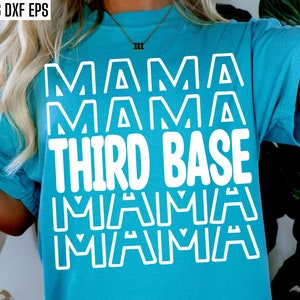 Maman au troisième but | Svg de chemise de baseball | Designs de T-shirts Softball | Maman PNG de la 3e base | Famille sportive | Svg de joueur d'équipe | Jeu Tournoi PNG