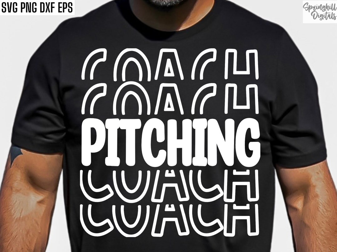 Pitching Coach Baseball Coach Svg Baseball Team Pngs High School Baseball Coaching Tshirt