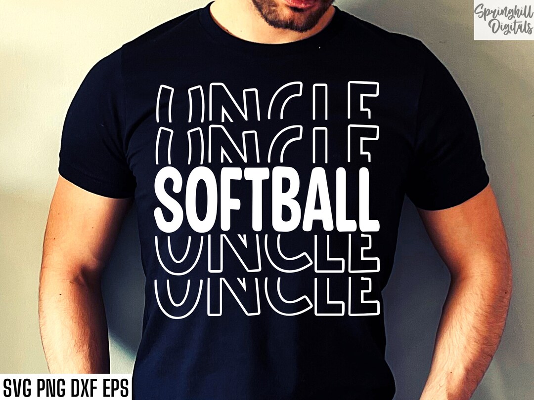 Softball Uncle Svg Softball Tshirt Cut Files High School Softball
