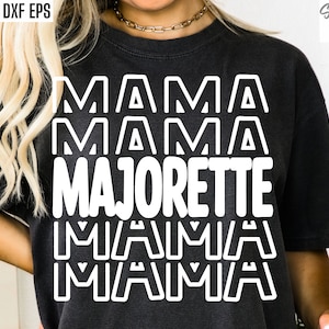 May include: A black t-shirt with the text "Mama Mama Majorette Mama Mama" in white.