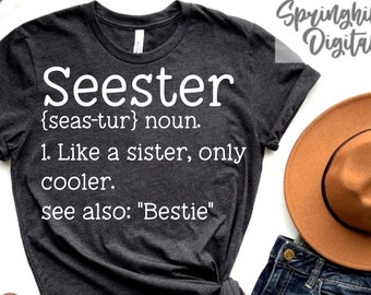 Seester Svg | Sister Definition | Sister Cut File | Bis Sister Svg | Little Sister Svg | Baby Sister Svg | Family Svg | Sister Shirt Svg