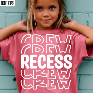 Recess Crew Svg, diseños de camisetas de Recess, camisetas de patio de recreo en formato PNG, regreso a la escuela en formato SVG, niños de la escuela primaria, escuela primaria, archivo de corte de Recess