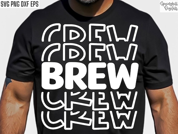 Brew Crew Svg, Beer Drinking Svgs, Craft Beer T-shirt Designs, Brewery Shirt Svgs, Beer Festival Tee, Beer Tshirt Cut Files, Beer Drinker