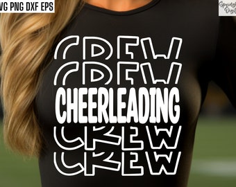 Cheerleading Crew | Cheerleading Shirt Svg | Cheerleader Squad Png | Cheerlead Tshirt Designs | Competition Svgs | Varsity Cheer Comp Pngs