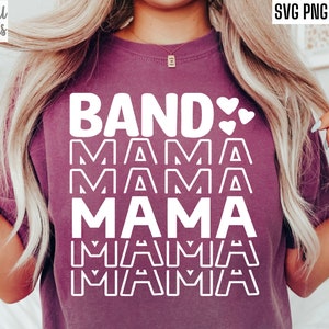 Marching Band Mama | Band Mom Svgs | High School Band | Marching Band Svgs | T-shirt Designs | High School Football | College Band Cut Files