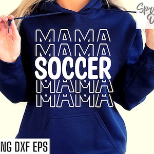 Svgs de mamá futbolera / Camiseta de mamá futbolera / Archivos de corte de temporada deportiva / Cita de fútbol / Diseños de camisetas / Fútbol de escuela secundaria / Camiseta universitaria Pngs